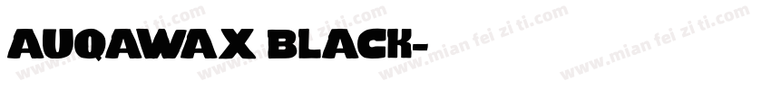 auqawax black字体转换